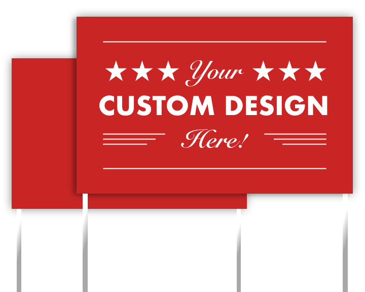 Red sign that says: Your custom design here